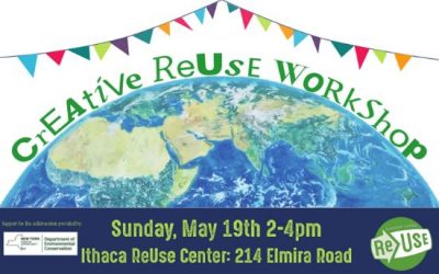 Finger Lakes ReUse hosting Creative ReUse Workshop on Sunday, May 19th