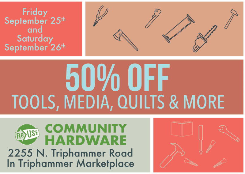 50% Off Sale At ReUse Community Hardware This Friday and Saturday!