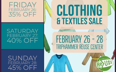 Clothing & Textiles Sale At Triphammer ReUse Center Begins Today!