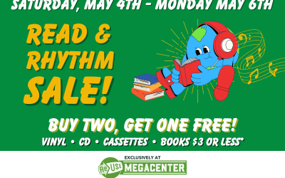 Buy Two Books, Compact Discs or Vinyl and Get One For Free At ReUse MegaCenter